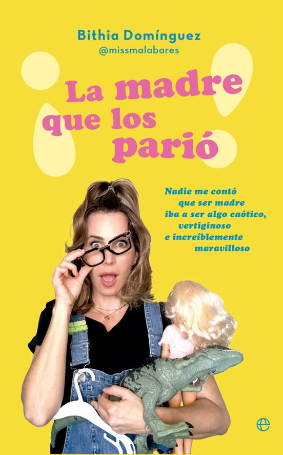 ¡La Madre Que Los Parió!