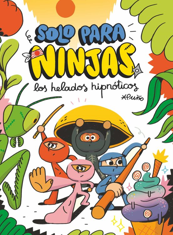 Solo Para Ninjas 2: Los Helados Hipnoticos