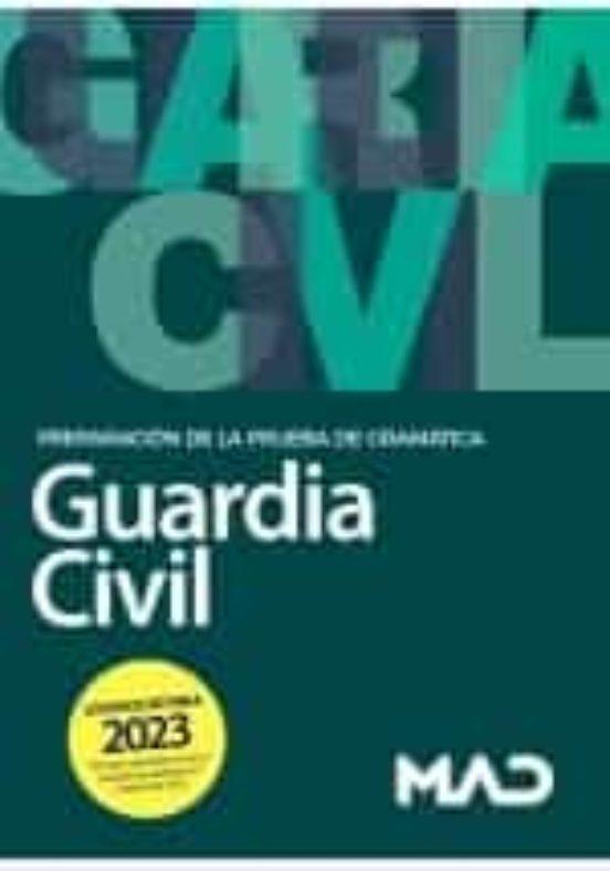 Guardia Civil Escala De Cabos Y Guardias. Preparacion Nueva Prueba De