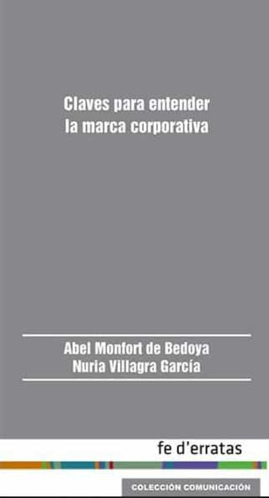 Claves Para Entender La Marca Corporativa