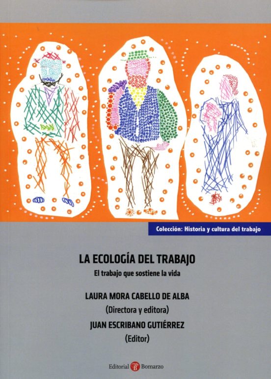 La Ecología Del Trabajo