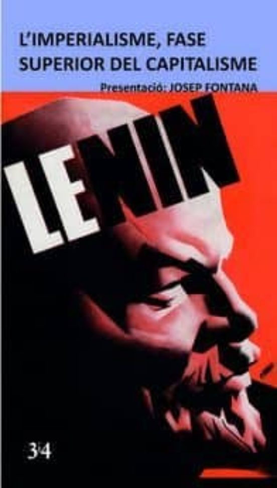 L Imperialisme Fase Superior Del Capitalisme