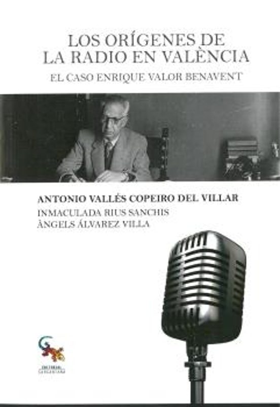 Los Orígenes De La Radio En Valencia