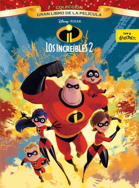 Los Increíbles 2. Gran Libro De La Película
