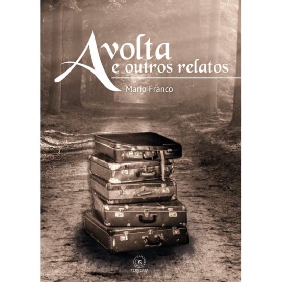 A Volta E Ouros Relatos