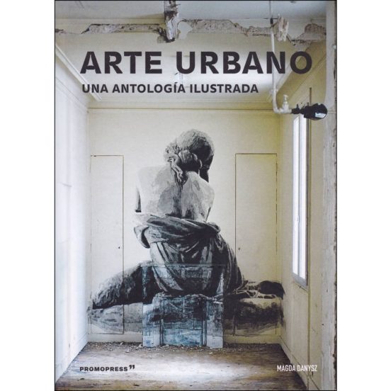 Antologia Del Arte Urbano