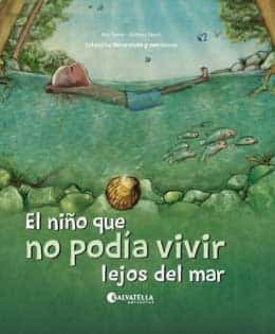 El Niño Que No Podia Vivir Lejos Del Mar