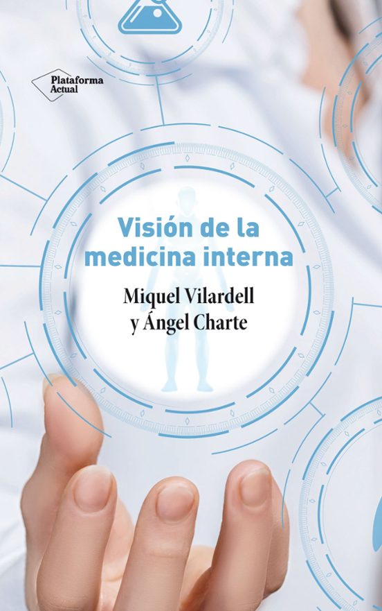 Visión De La Medicina Interna