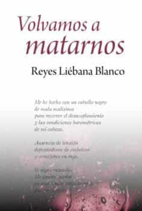 Volvamos A Matarnos