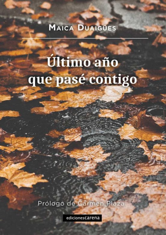 Último Año Que Pasé Contigo