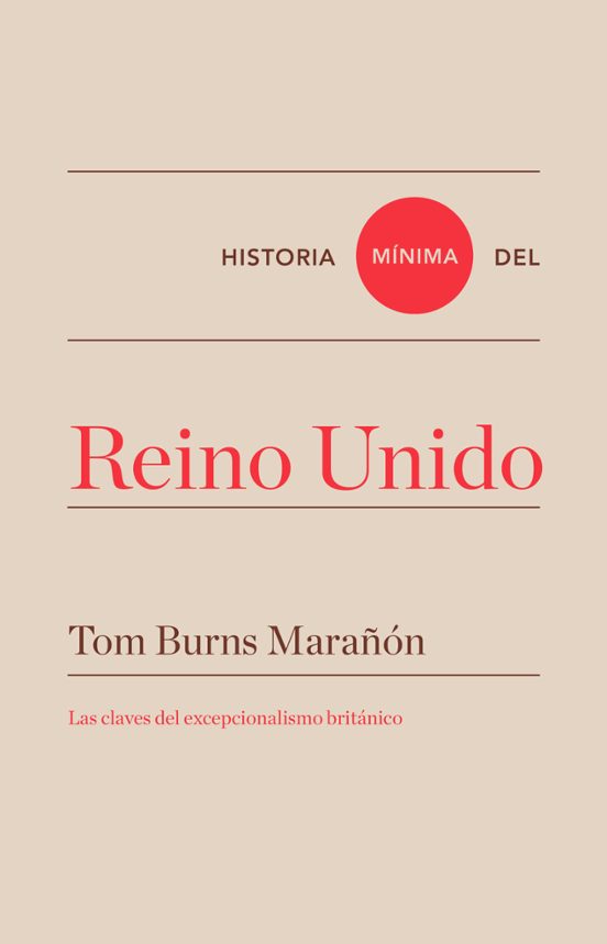 Historia Mínima Del Reino Unido