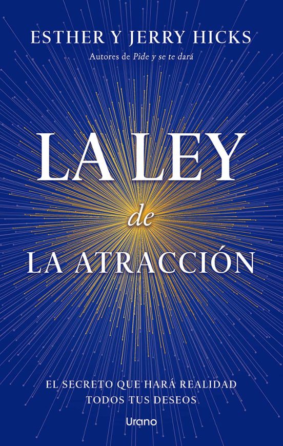 La Ley De La Atracción