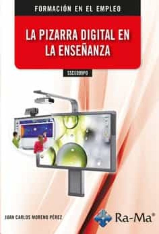 Ssce099po. La Pizarra Digital En La Enseñanza