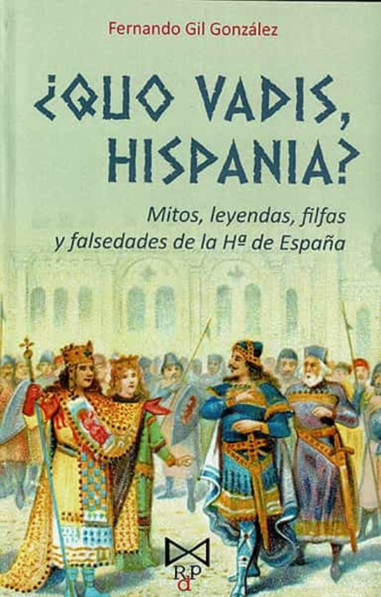¿quo Vadis Hispania?