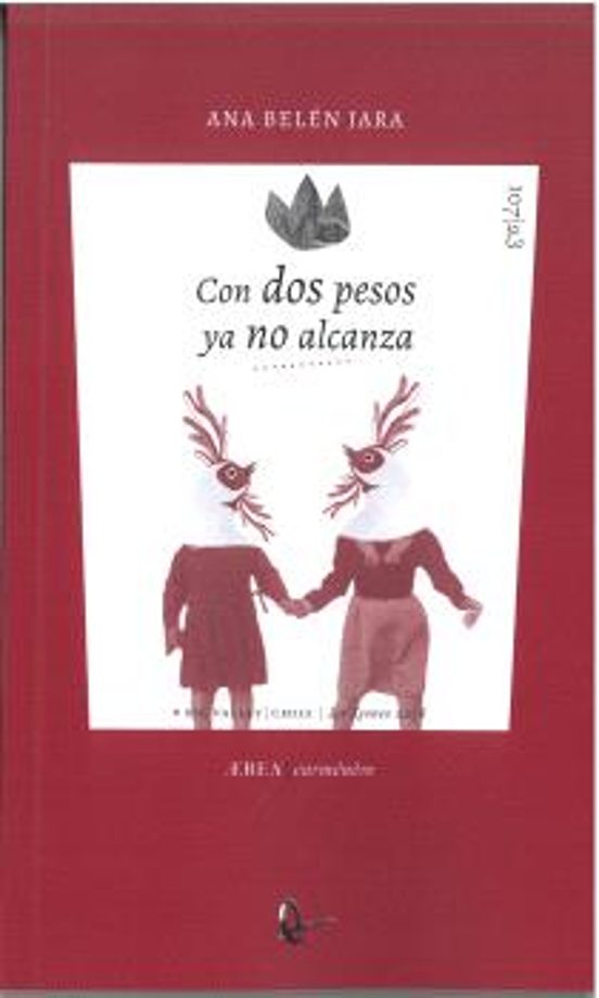 Con Dos Pesos Ya No Alcanza