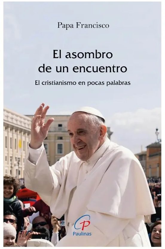 El Asombro De Un Encuentro