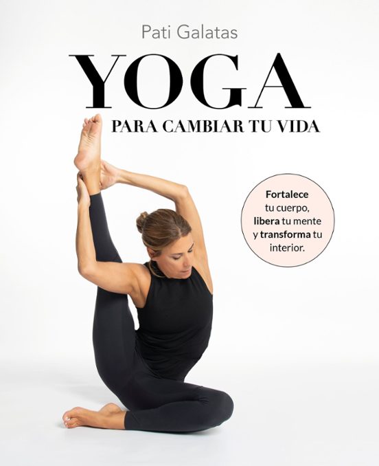 Yoga Para Cambiar Tu Vida