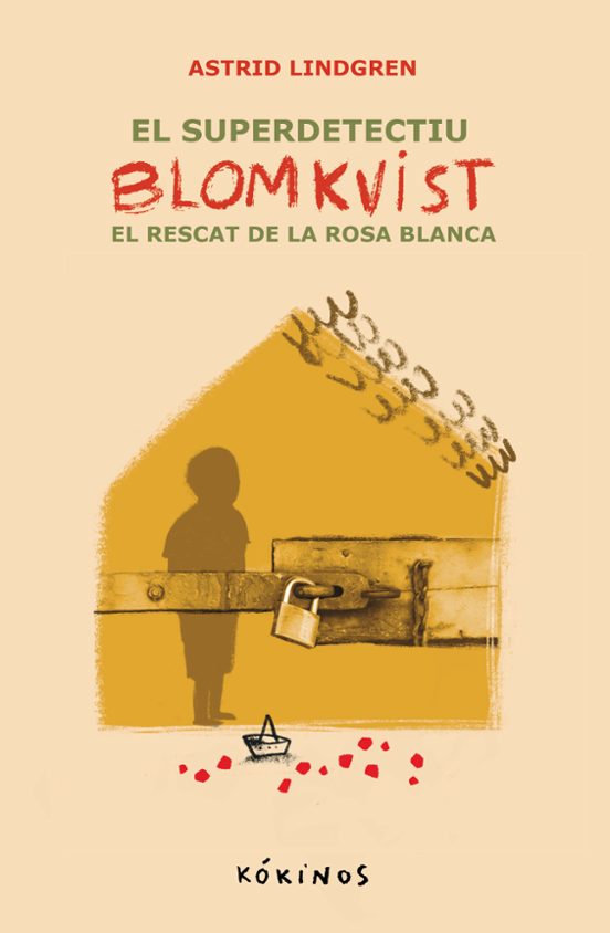 El Super Detectiu Blomkvist. El Recat De La Rosa Blanca