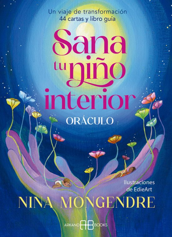 Sana Tu Niño Interior. Oráculo