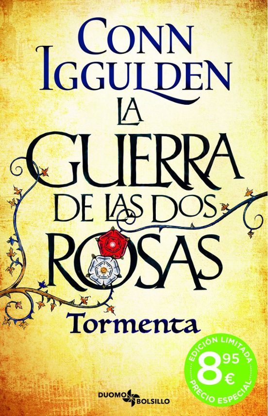 La Guerra De Las Dos Rosas 1: Tormenta