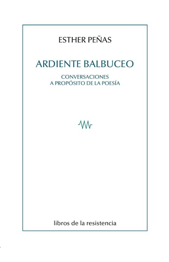 Ardiente Balbuceo