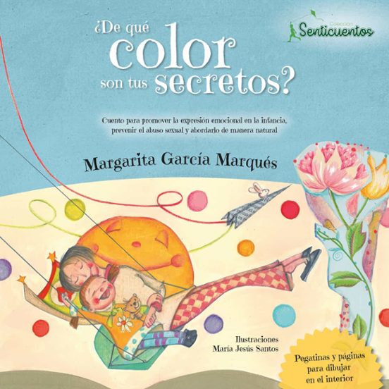 Senticuentos 3: ¿de Que Color Son Tus Secretos?