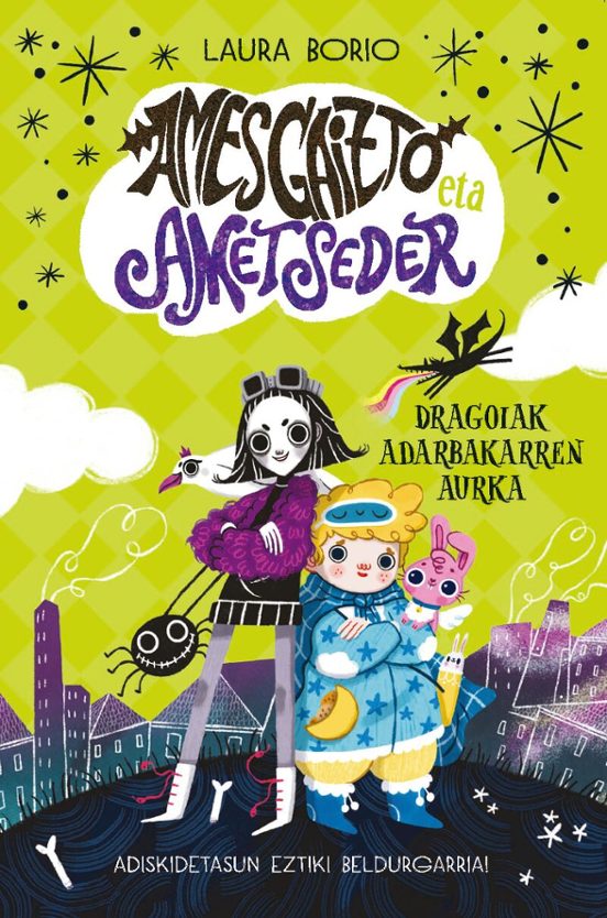 Amesgaizto Eta Ametseder 1: Dragoiak Adarbakarren Aurka