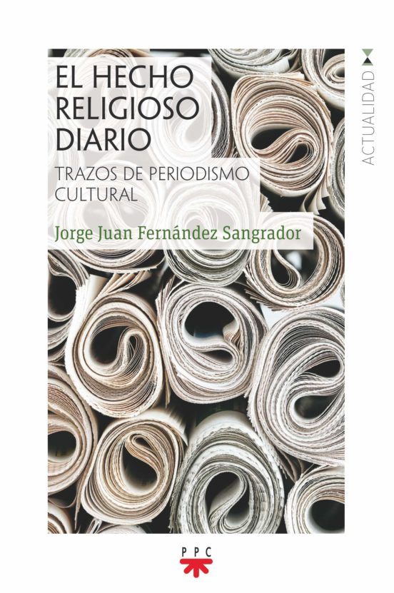 El Hecho Religioso Diario: Trazos De Periodismo Cultural