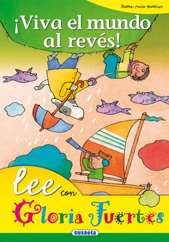 ¡Viva El Mundo Al Revés!