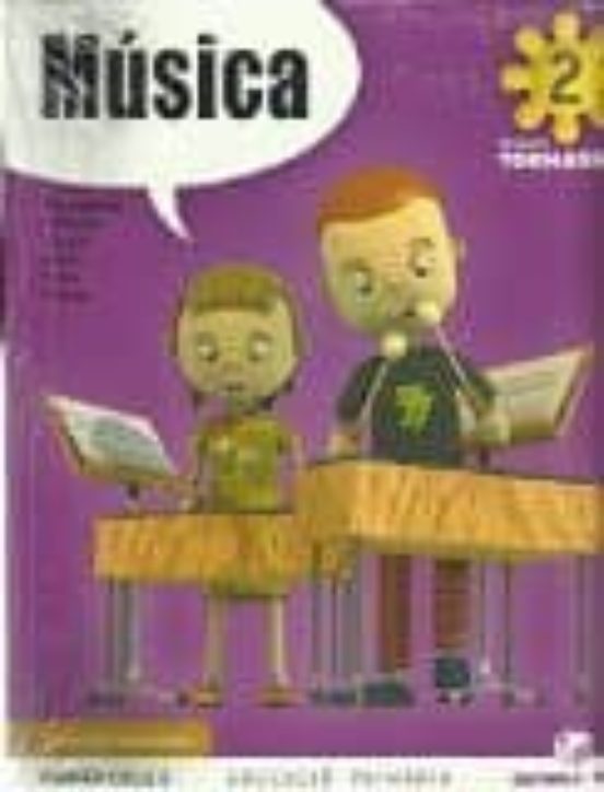 Proyecte Tornasol: Musica 2º Primaria