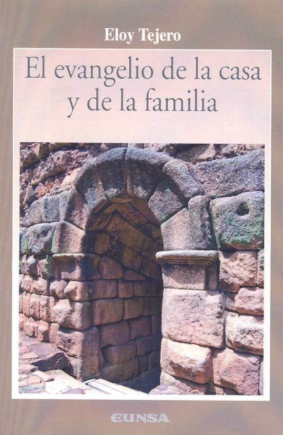 Evangelio De La Casa Y De La Familia El
