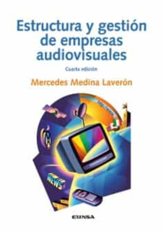 Estructura Y Gestion De Empresas Audiovisuales