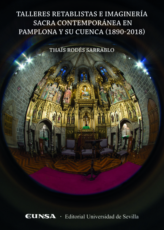 Talleres Retablistas E Imaginería Sacra Contemporánea En Pamplona Y Su Cuenca