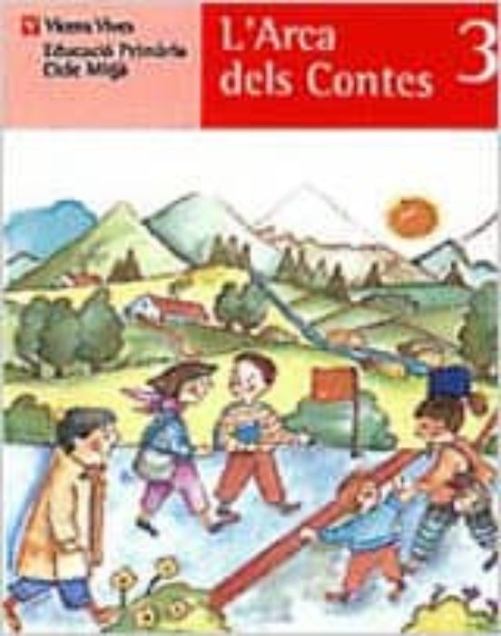 L Arca dels Contes 3. Llibre de Lectura. Tercer Curs