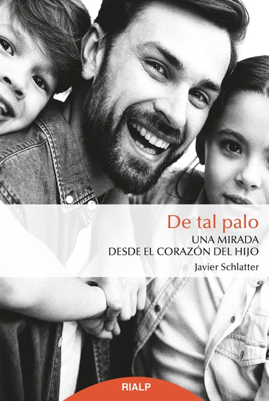 De Tal Palo: Una Mirada Desde El Corazon Del Hijo