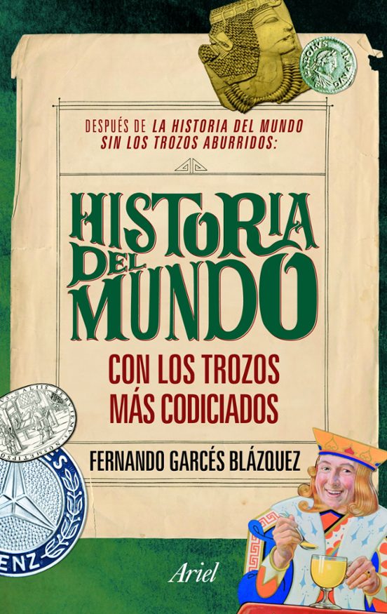 Historia Del Mundo: Con Los Trozos Mas Codiciados