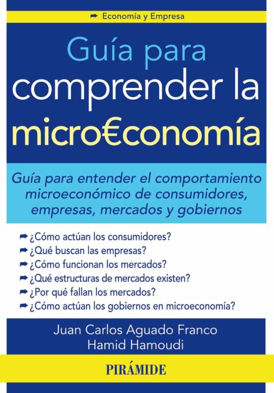 Guía Para Comprender La Microeconomía