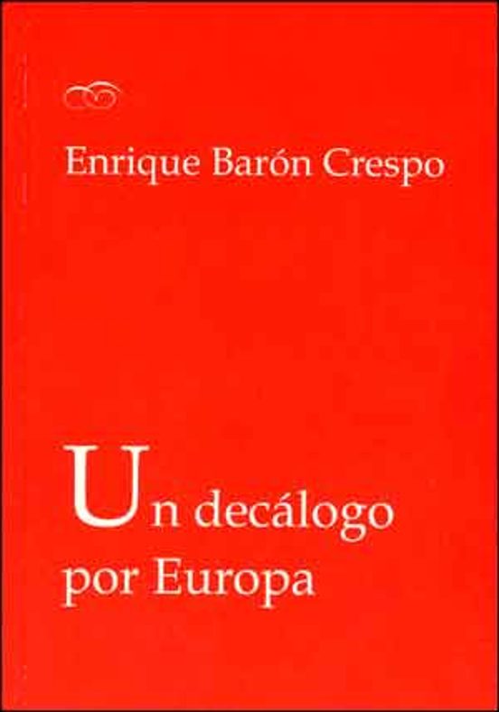Un Decálogo Por Europa