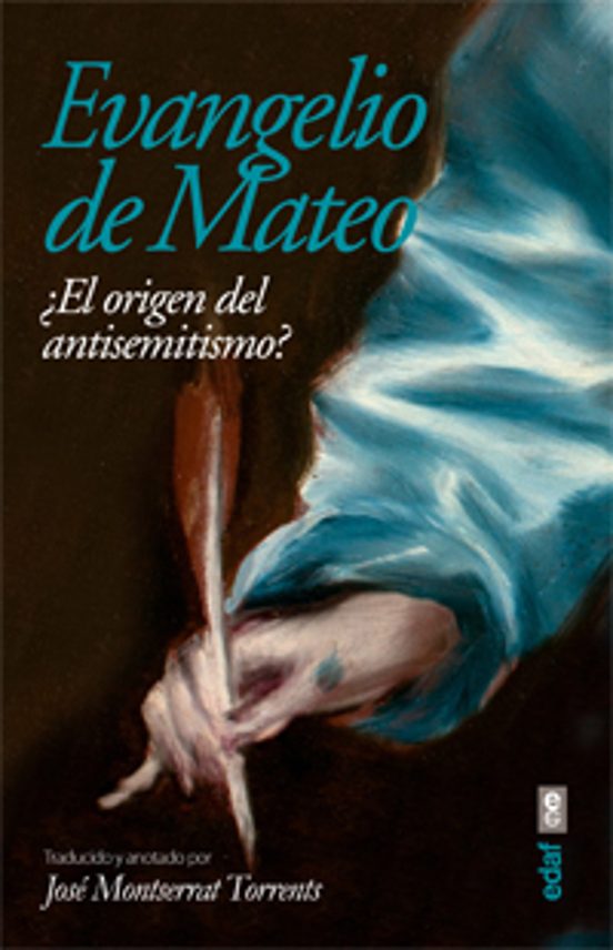 Evangelio de Mateo: ¿El Origen del Antisemitismo?