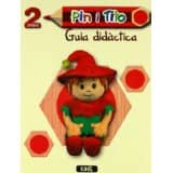 Pin I Tito 2 Anys. Guia Didàctica