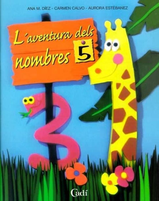Laventura Dels Nombres 5 E: Infantil