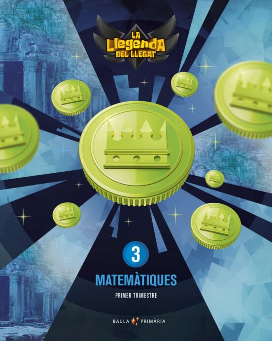 Matemàtiques 3º Educacion Primària Llegenda Llegat