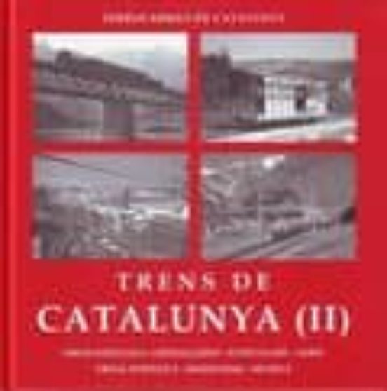 Trens Catalunya Ii