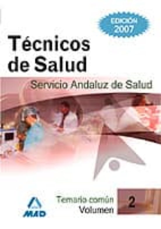 Tecnicos De Salud Del Servicio Andaluz De Salud. Sas. Temario