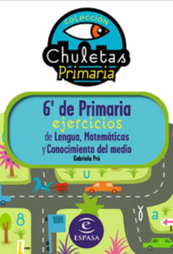 Chuletas para 6º de Primaria Ejercicios de Lengua Matematicas C Onocim
