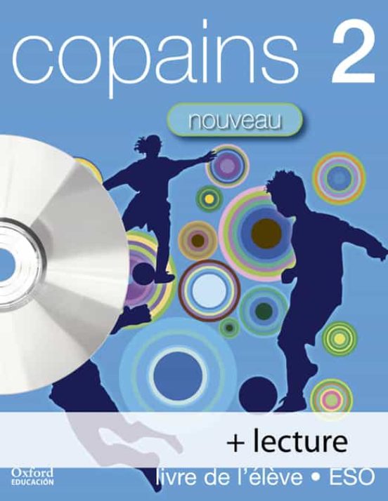 Copains Nouveau 2º ESO la/ Lect+ Cd Audio