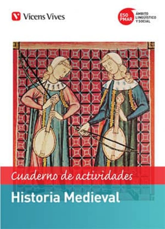 Pmar-eso. Historia Medieval. Actividades Segundo Secundaria Sociales C