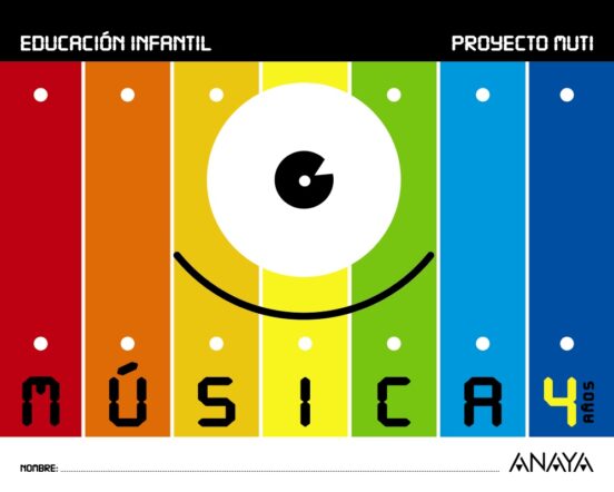 Música Educacion Infantil 4 Años Mec
