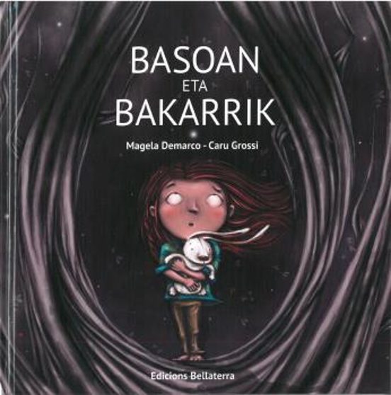 Basoan Eta Bakarrik