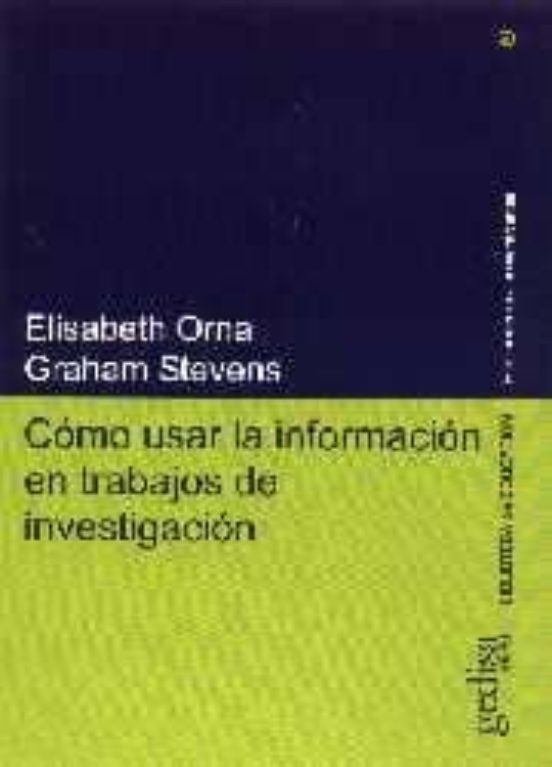 Como Usar La Informacion En Trabajos De Investigacion